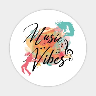 Music Vibes Magnet